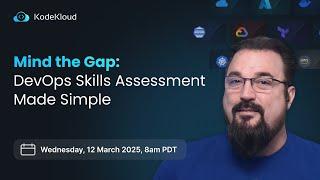 Mind the Gap: DevOps Skills Assessment Made Simple (Live Webinar)