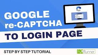 How To Add Google re CAPTCHA To WordPress Login Page