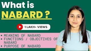 What is NABARD | Functions of NABARD | NABARD kya hota hai