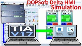 PLC S7-1200 connect with Delta HMI (DOPSoft) simulation