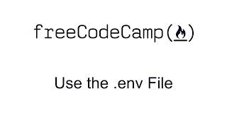 Use the .env File - Basic Node and Express - Free Code Camp