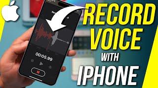 How to Record Voice on iPhone