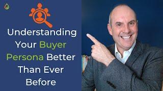 Small Business Primary Buyer Persona | Understanding Your Buyer Better Than Ever Before