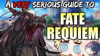 [FGO] A VERY SERIOUS Guide to Fate Requiem Event [NA]