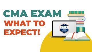 CMA Accounting Exam Prep 2024 - WHAT TO EXPECT!