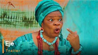 Eje - Yoruba Latest 2024 Movie Now Showing On Yorubahood