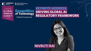 Keynote Address: Driving Global AI Regulatory Framework - Nivruti Rai