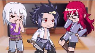 Team Taka React To Naruto And Sasuke || Gacha React