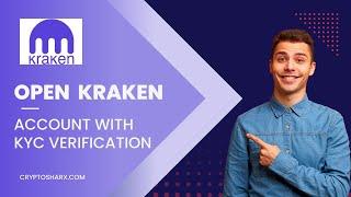 How to Open Kraken Account & Verify KYC in minutes in English | CryptosharX