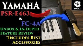 Yamaha PSR-E463 + FC4A Sustain Pedal | Unboxing & Review | In-Depth Sounds & Styles Demo