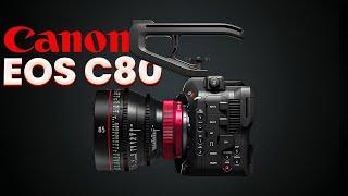 Canon EOS C80 Review: The Best Compact Cinema Camera?