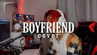 Dove ￼￼Cameron - Boyfriend | Cover by Gun Boi Kaz (TikTok  Version) for 1 hour