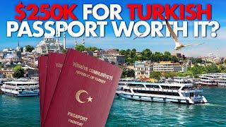 Is $250,000 for Turkish Citizenship Worth It? Turkey Citizenship by Investment Analysis