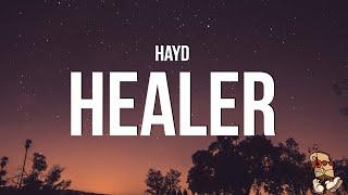 Hayd - Healer (Lyrics)