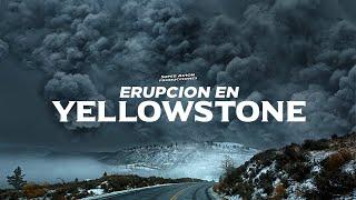 Como seria una erupción en Yellowstone | Catástrofe Series
