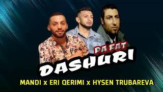 Mandi ft. Eri Qerimi & Hysen Trubareva - Dashuri pa fat (Official Audio)