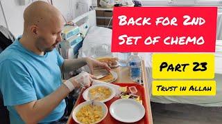 Back In The Chemo Ward After 2 Months | Part 23