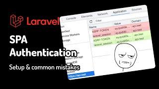 Laravel SPA Authentication - setup and common mistakes