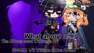 What about us? || the Aftons meet William‘s ??? [GCMM 1/2 William x Mrs Afton angst]
