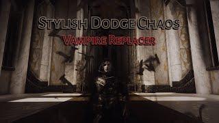 Stylish Dodge Chaos - Vampire Effect Replacer - TK Dodge Version