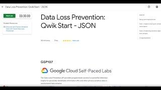 Data Loss Prevention  Qwik Start   JSON Solution | Google Cloud Arcade Facilitator Program 2023