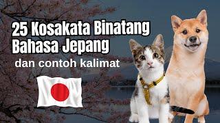 Belajar Bahasa Jepang Untuk Pemula | Kosakata Binatang dengan Contoh Kalimatnya