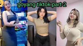 Goyang tiktok viral #part-2