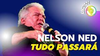 Nelson Ned - Tudo Passará [Raridade]