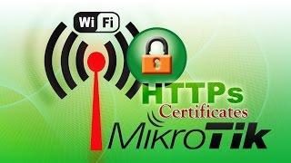 Redirect HTTPS Hotspot Login Page Mikrotik Self-Signed Certificate
