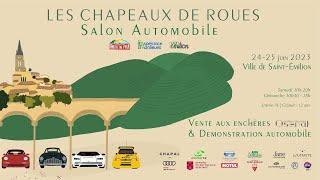 Les Chapeaux de Roues 2023, salon automobile à Saint Emilion