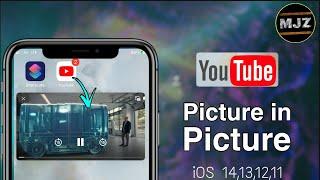 How to Enable Picture in Picture for YouTube | iOS 14,iOS 12,13