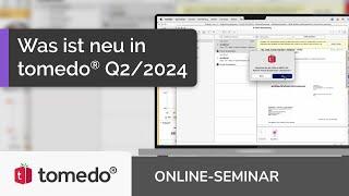 Was ist neu in tomedo® Q2/2024 (Online-Seminar)