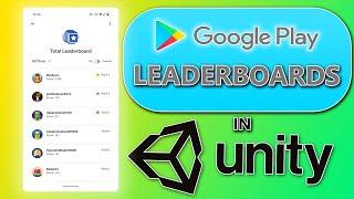 How to Set Up Google Play Leaderboards in Unity!