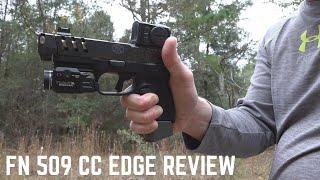 FN 509 CC Edge Review