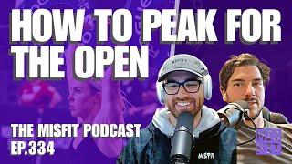 How to Peak for The Open - E.334