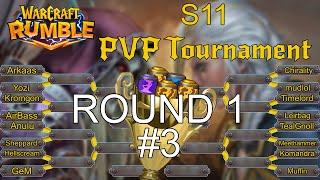 Round 1 | PVP Tournament - Season 11 | Warcraft Rumble #3