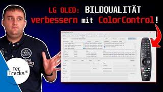 LG OLED: BILDQUALITÄT massiv VERBESSERN mit der "ColorControl"-App! | Tutorial