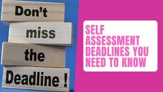 Self Assessment Tax Deadlines You Need To Know