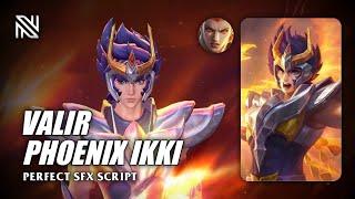 Valir Phoenix Ikki Script | Full Effects | Perfect SFX | No Password | MLBB