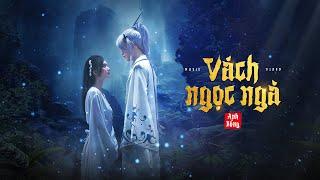 ANH RỒNG || VÁCH NGỌC NGÀ || OFFICIAL MUSIC VIDEO