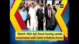 Watch: NSA Ajit Doval having candid conversation with Chiefs of Defence Forces