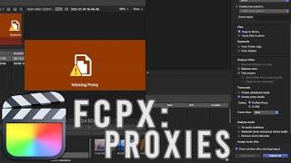 Final Cut Pro X Proxies | Should You Use Proxies???