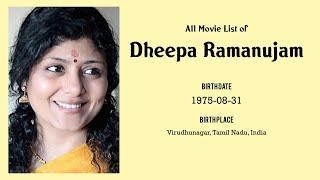 Dheepa Ramanujam Movies list Dheepa Ramanujam| Filmography of Dheepa Ramanujam