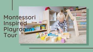 Montessori Inspired Playroom Tour | AD