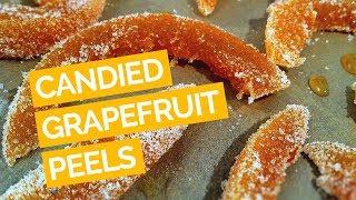 Candied Grapefruit Peels