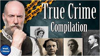 Another 2 Hours of True Crime! From Henry Lamsom to the Red Barn Murder