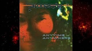 Bloodstar - Anytime - Anywhere (Full Album) [-' Dark Industrial Metal '-]