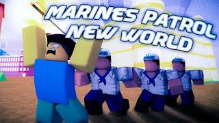 Marines patrol the new world! - Blox Fruits
