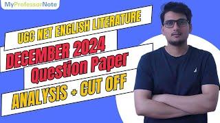 UGC NET English DECEMBER 2024 Exam Question Paper Analysis | UGC NET English December 2024 Cut Off