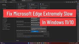 Fix Microsoft Edge Extremely Slow In Windows 11/10